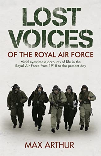 Beispielbild fr Lost Voices of The Royal Air Force zum Verkauf von WorldofBooks