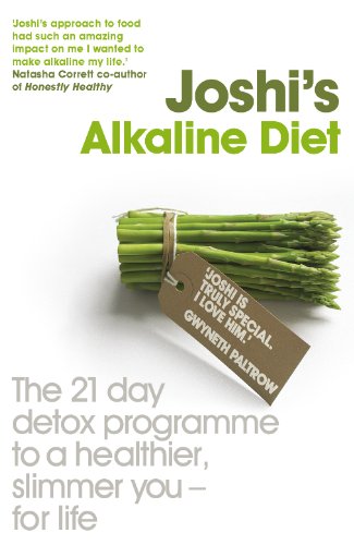 Stock image for Joshi's Holistic Detox: 21 Days to a Healthier Slimmer You - For Life for sale by Orion Tech
