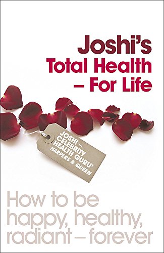 Beispielbild fr Joshi's Total Health - For Life zum Verkauf von WorldofBooks