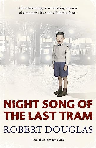 Stock image for Night Song of the Last Tram: A Glasgow Memoir for sale by WorldofBooks