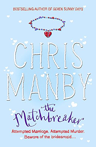 The Matchbreaker (9780340838808) by Manby, Chrissie