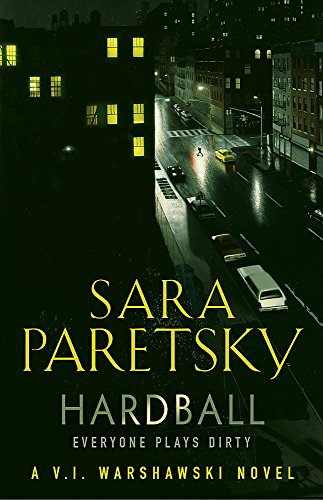 Hardball: V.I. Warshawski 13 (9780340839140) by S. Paretsky