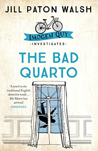 9780340839225: The Bad Quarto: Imogen Quy Book 4: A Gripping Cambridge Murder Mystery