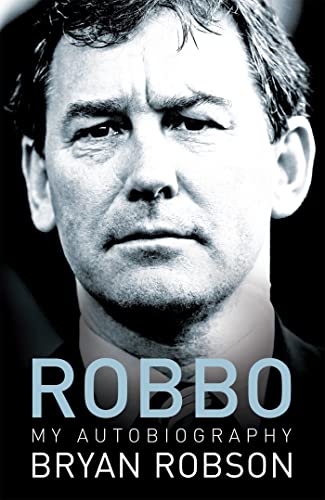 Stock image for Robbo - My Autobiography: An extraordinary career for sale by WorldofBooks