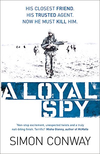 Imagen de archivo de A Loyal Spy a la venta por WorldofBooks