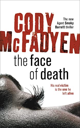 Beispielbild fr The Face of Death: Smoky Barrett, Book 2 zum Verkauf von WorldofBooks