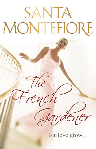 9780340840498: The French Gardener