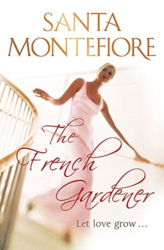 9780340840504: The French Gardener