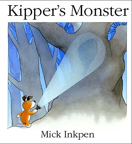 Kipper's Monster (9780340841761) by Mick Inkpen