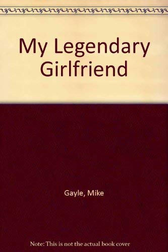 9780340842003: My Legendary Girlfriend