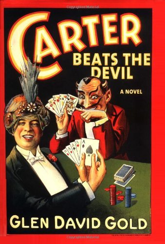 Beispielbild fr Carter Beats the Devil zum Verkauf von Hawking Books