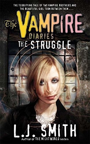 9780340843505: 2: The Struggle: The Vampire Diaries: The Struggle: Book 2: Bk. 2