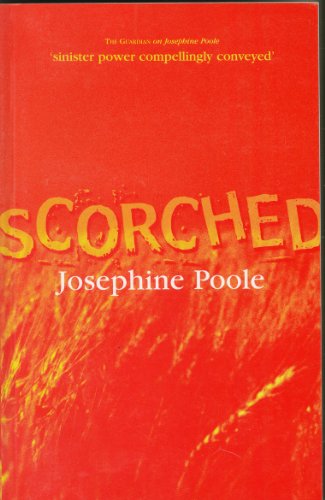 Stock image for Scorched (AN UNCORRECTED PROOF COPY) for sale by S.Carter