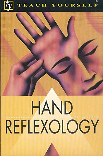 Imagen de archivo de Hand Reflexology (Teach Yourself) a la venta por WorldofBooks