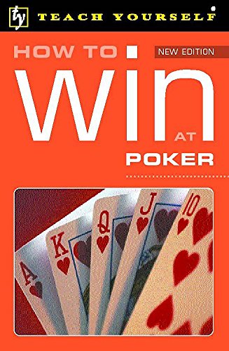 Stock image for Teach Yourself How To Win At Poker (Tyg) for sale by AwesomeBooks