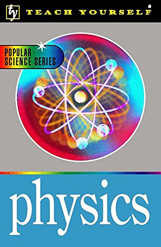 Stock image for Physics (Teach Yourself) for sale by WorldofBooks