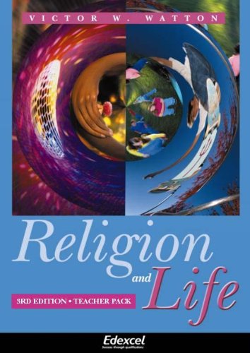 Religion and Life (Edexcel GCSE Religious Studies) (9780340845424) by Ruth Wells; Victor W. Watton