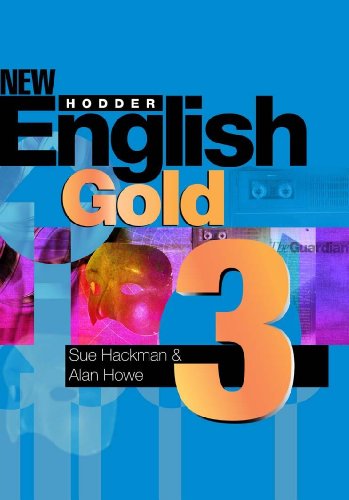 Beispielbild fr New Hodder English Gold 3: Level 3 zum Verkauf von WorldofBooks