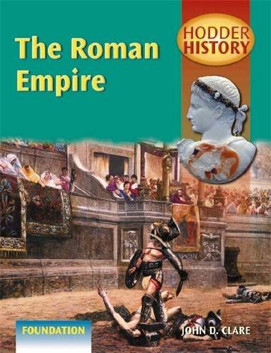 Imagen de archivo de Hodder History: The Roman Empire Foundation Edition a la venta por AwesomeBooks