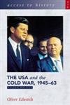 9780340846872: Access to History: The USA and the Cold War 1945-63 Second Edition