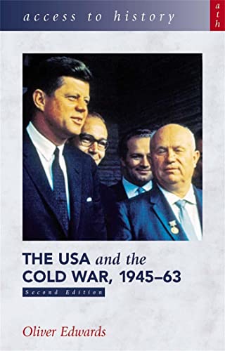 9780340846872: Access to History: The USA and the Cold War 1945-63 Second Edition