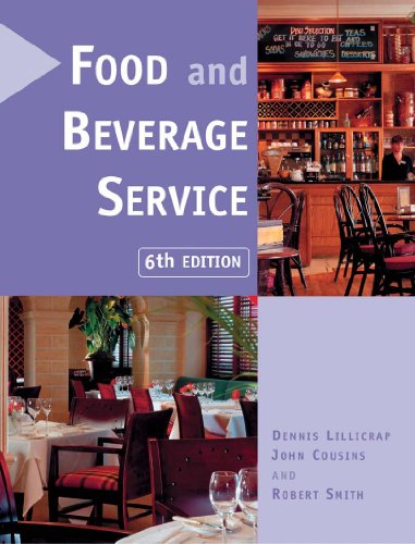 Food and Beverage Service 6th Edition (9780340847022) by D.R. Lillicrap