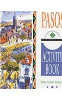 Stock image for Pasos 2 Activity Book : An Intermediate Spanish Course for sale by GF Books, Inc.