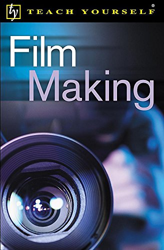 Beispielbild fr Film Making (Teach Yourself Educational) zum Verkauf von medimops