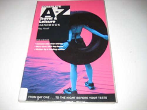 Beispielbild fr Complete A-Z Travel & Leisure Handbook New Edition zum Verkauf von WorldofBooks