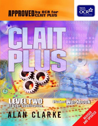 CLAIT Plus Student Workbook: 1 (9780340849095) by Clarke, Alan