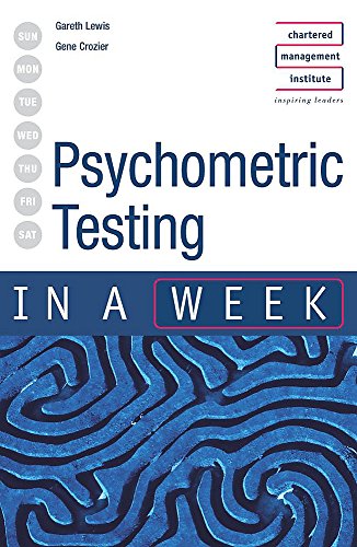 Beispielbild fr Psychometric Testing in a Week zum Verkauf von Reuseabook