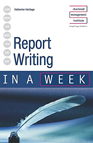 9780340849569: Report Writing in a Week (In a Week S.)