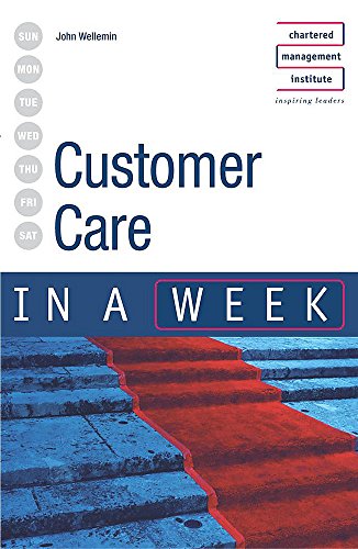 Imagen de archivo de Customer Care in a week 3rd edition (IAW) a la venta por AwesomeBooks