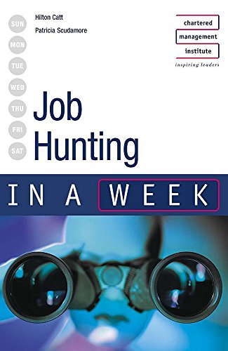 Beispielbild fr Job Hunting in a week 2nd edition (IAW) zum Verkauf von WorldofBooks