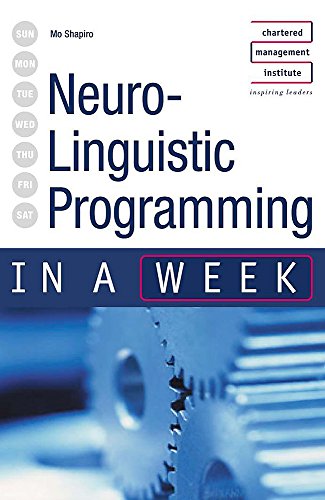 9780340850299: Neuro-linguistic Programming in a Week (In a Week S.)