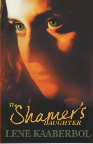 9780340850671: The Shamer's Daughter