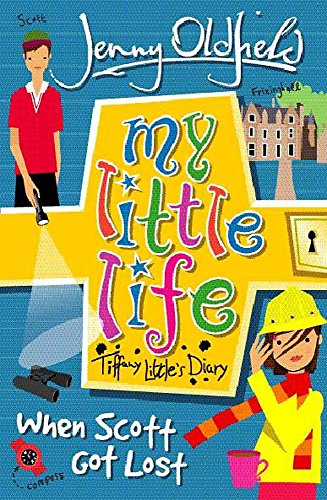 Beispielbild fr When Scott Got Lost: 2 (My Little Life) zum Verkauf von AwesomeBooks