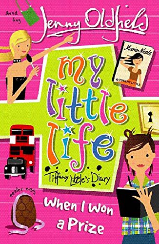My Little Life: When I Won a Prize (9780340850763) by Oldfield, Jenny