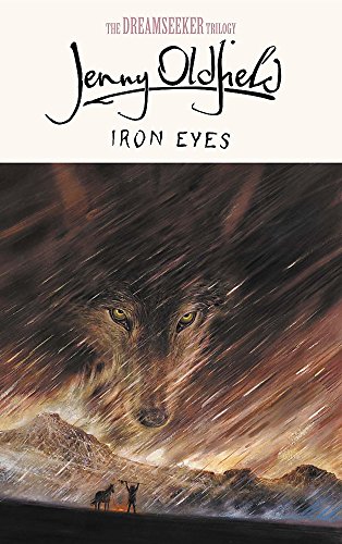 Beispielbild fr Iron Eyes (The Dream Seeker Trilogy: 2) zum Verkauf von AwesomeBooks