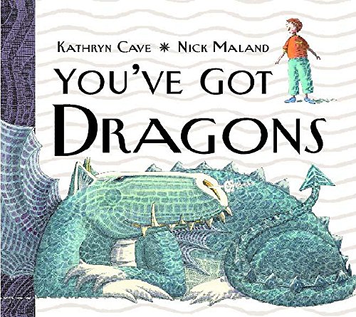 Beispielbild fr You've Got Dragons zum Verkauf von WorldofBooks