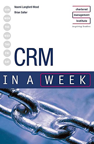 CRM in a Week (9780340857663) by Langford-Wood, Naomi; Salter, Brian