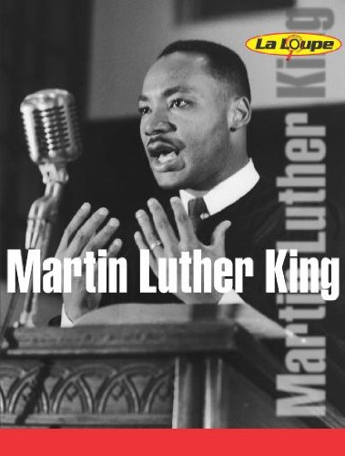 Stock image for Martin Luther King: Level 3 (La Loupe) for sale by RIVERLEE BOOKS