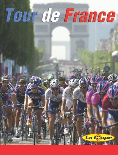 Stock image for Tour De France: Level 3 (La Loupe) for sale by AwesomeBooks
