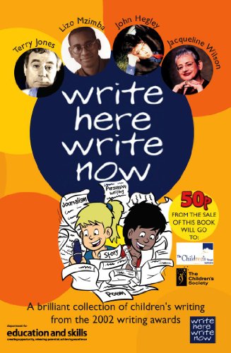 Beispielbild fr Write Here, Write Now: A brilliant collection of children's writing from the 2002 Write Here, Write Now competition zum Verkauf von WorldofBooks