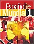 Stock image for Espanol Mundial 1 for sale by Better World Books Ltd