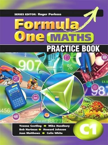 Formula One Maths Practice Book C1 (9780340859285) by Berry, Catherine; Bland, Margaret