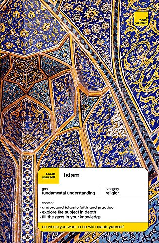 Stock image for Islam (Teach Yourself World Faiths) for sale by WorldofBooks