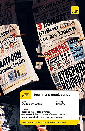 Beispielbild fr Teach Yourself Beginner's Greek Script New Edition (TYBS) zum Verkauf von WorldofBooks