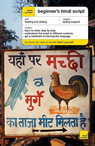 Beispielbild fr Teach Yourself Beginner's Hindi Script New Edition (TYBS) zum Verkauf von WorldofBooks