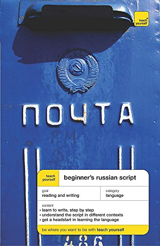 Beispielbild fr Teach Yourself Beginner's Russian Script New Edition (TYBS) zum Verkauf von WorldofBooks